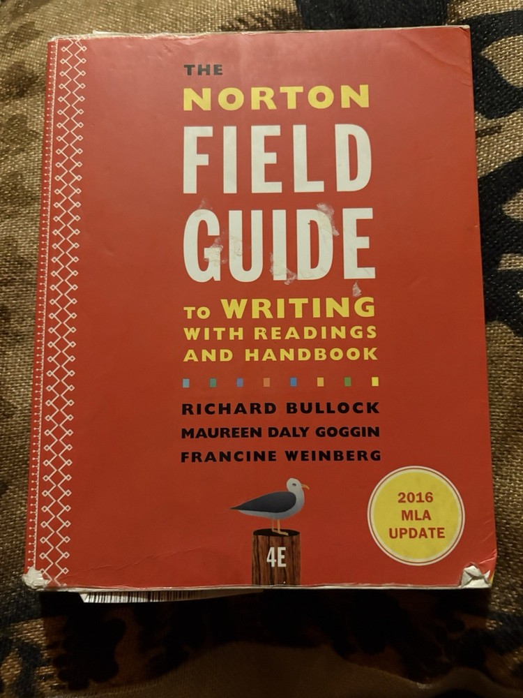 The Norton Field Guide to Writing 4th Edition 2016 MLA Update Bullock