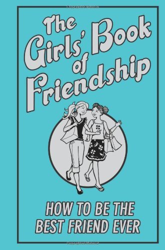 Girls' Book of Friendship By Gemma Reece