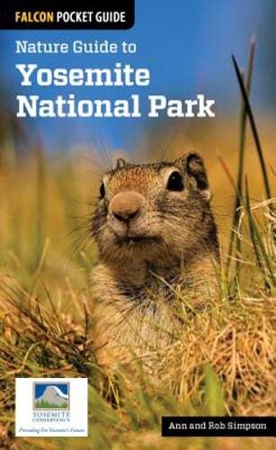 Nature Guide to Yosemite National Park by Ann Simpson: New