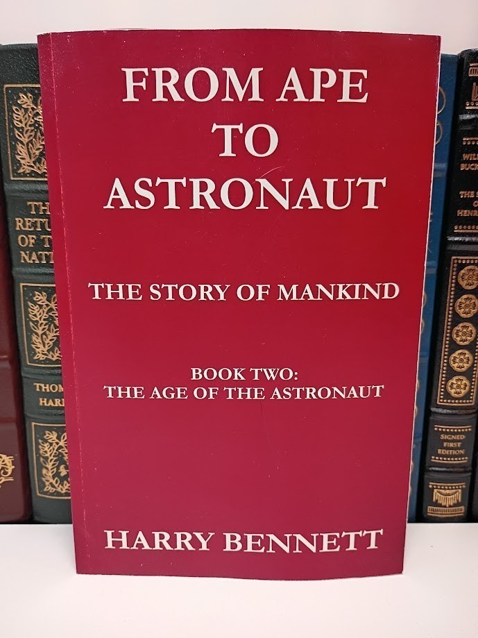From Ape to Astronaut: The Story of Mankind, Book Two: The Age of the Astronaut