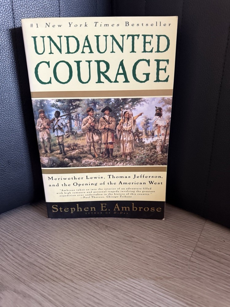 Undaunted Courage by Stephen Ambrose (1996 Paperback) Very Good Condition