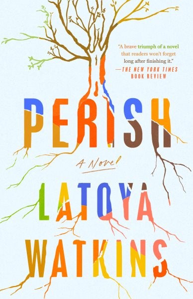 Perish, Paperback by Watkins, Latoya, Like New Used, Free shipping in the US