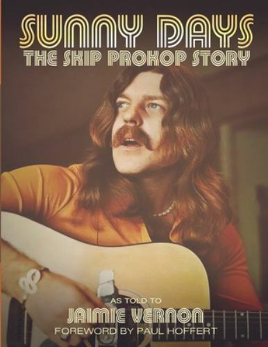 Sunny Days: The Skip Prokop Story by Vernon, Jaimie, Like New Used, Free ship...