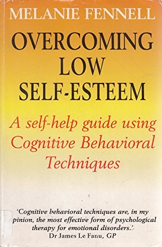 Overcoming Low Self-Esteem, 1st Edition: A S... by Fennell, Dr Melanie PaperbackFREE US DELIVERY | ISBN: 1854877259 | Quality Books