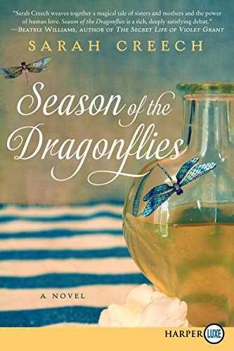 Season of the Dragonflies: A Novel - Hardcover, by Creech Sarah - Very Good b