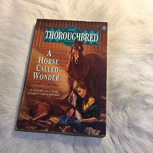 Thoroughbred #01 A Horse Called - Paperback, by Campbell Joanna - Acceptable