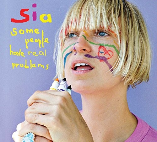 Sia - Some People Have Real Problems - Sia CD U4VG The Cheap Fast Free Post