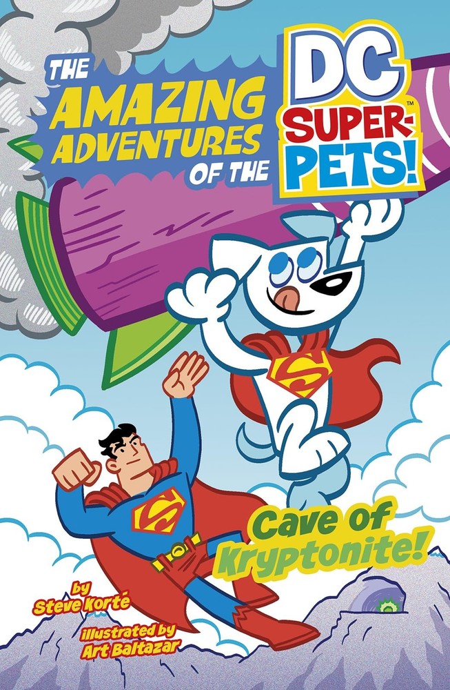 Cave of Kryptonite (The Amazing Adventures of the DC Super-Pets) by Korte
