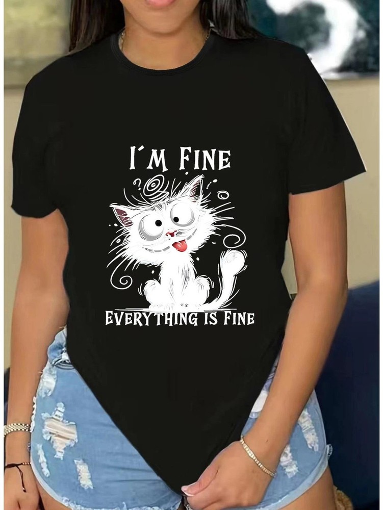 Women Funny Cat I'm Fine Everything Is Fine Graphic Casual Crew Neck Tee Top