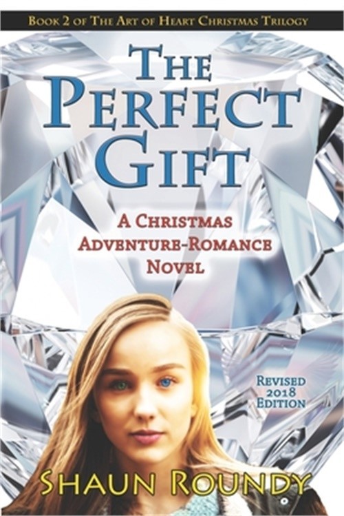 The Perfect Gift: A Christmas Adventure-Romance Novel (Paperback or Softback)