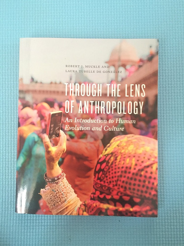 Through the Lens of Anthropology: An Introduction to Human Evolution and Culture