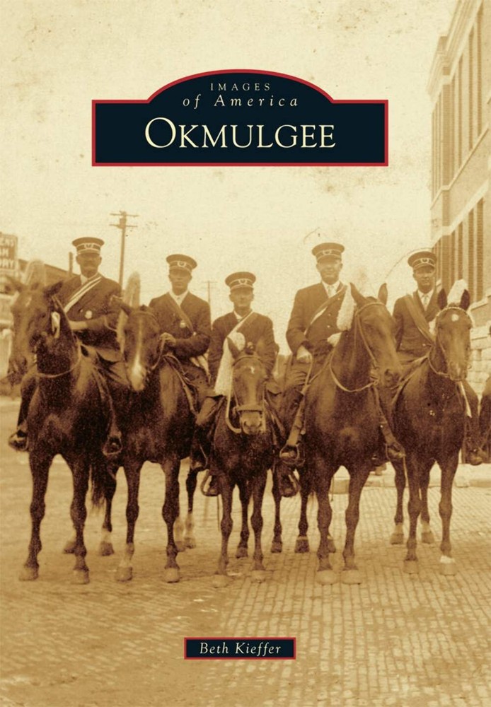 NEW Arcadia Publishing Okmulgee, OK 9781467115513 Images of America Trade Paperb