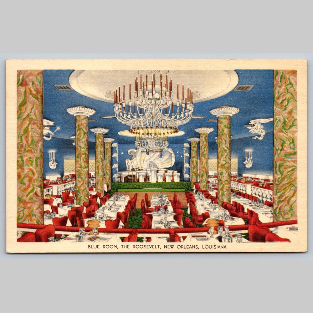 Postcard The Blue Room Roosevelt Hotel New Orleans Louisiana
