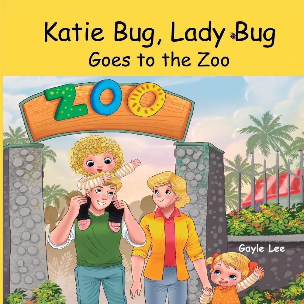 Katie Bug, Lady Bug: Goes to the Zoo