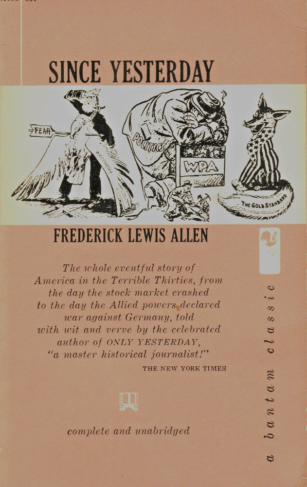 Since Yesterday, by Frederick Lewis Allen (1961,PB) Bantam Classic