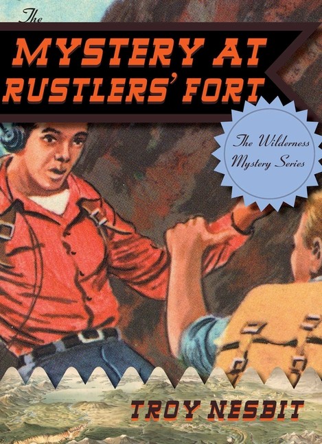 The Mystery At Rustlers' Fort