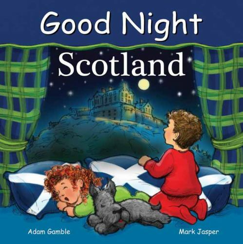 Good Night Scotland, Hardcover by Gamble, Adam; Jasper, Mark; Chan, Suwin (IL...