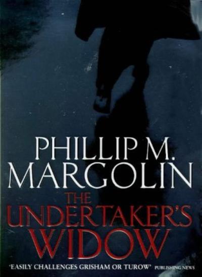 The Undertaker's Widow By Philip Margolin