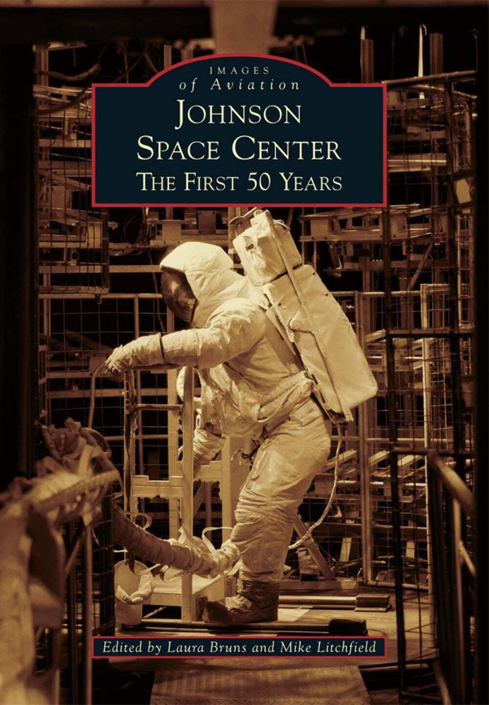 NEW Arcadia Publishing Johnson Space Center, TX 9780738595108 Images of Aviation