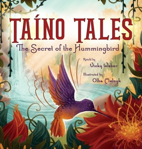 Taino Tales by Vicky Weber: New