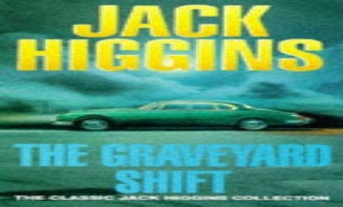 The Graveyard Shift (Classic Jack Higgi... by Higgins, Jack Paperback / softbackFREE US DELIVERY | ISBN: 0451189876 | Quality Books