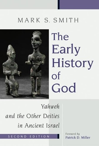 Mark S. Smith Smith Mark S Early History of God (Paperback)