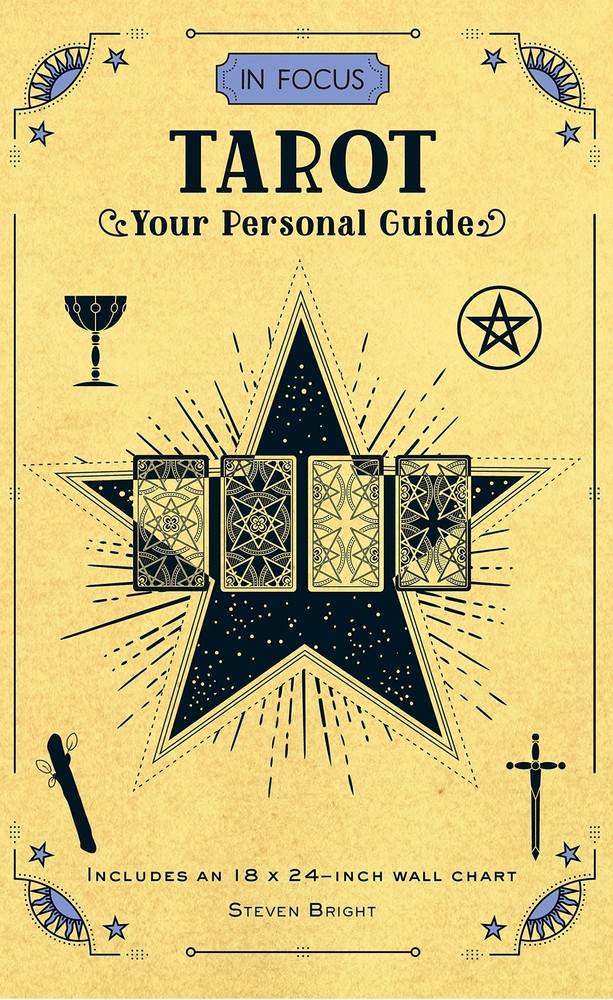 In Focus Tarot: Your Personal Guide (Volume 5) - hardcover Bright, Steven