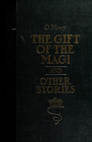 The Gift of the Magi and Other Stories (The World's Best Reading) by Henry, O.,