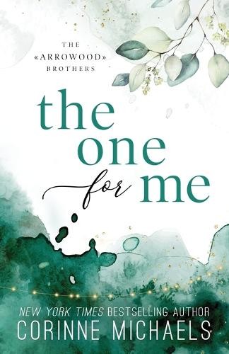 Corinne Michaels The One for Me - Special Edition (Paperback)Another great item from Rarewaves USA | Free delivery!