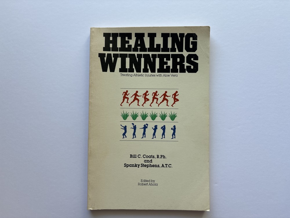 Healing Winners, Treating Athletic Injures with Aloe Vera, Paperback, Very Good