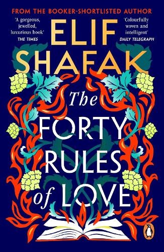 The Forty Rules of Love by Shafak, Elif Book The Fast Free Shipping