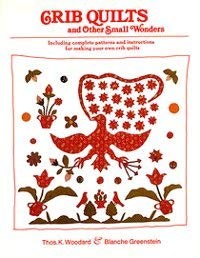 Crib Quilts and Other Small Wonders