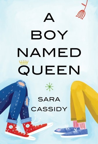 A Boy Named Queen by Cassidy, Sara, Acceptable Book