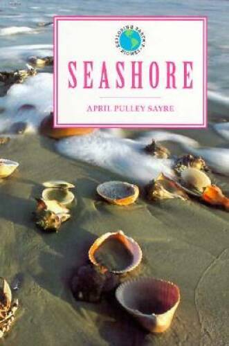 Seashore - Library Binding By April Pulley Sayre - VERY GOOD