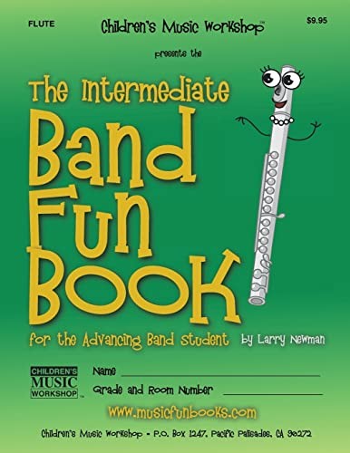 The Intermediate Band Fun Book (Flu..., Newman, Mr. Lar