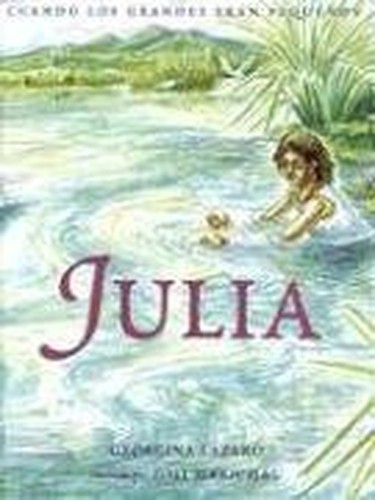 Julia (Cuando Los Grandes Eran Pequ..., Lazaro Leon, Ge