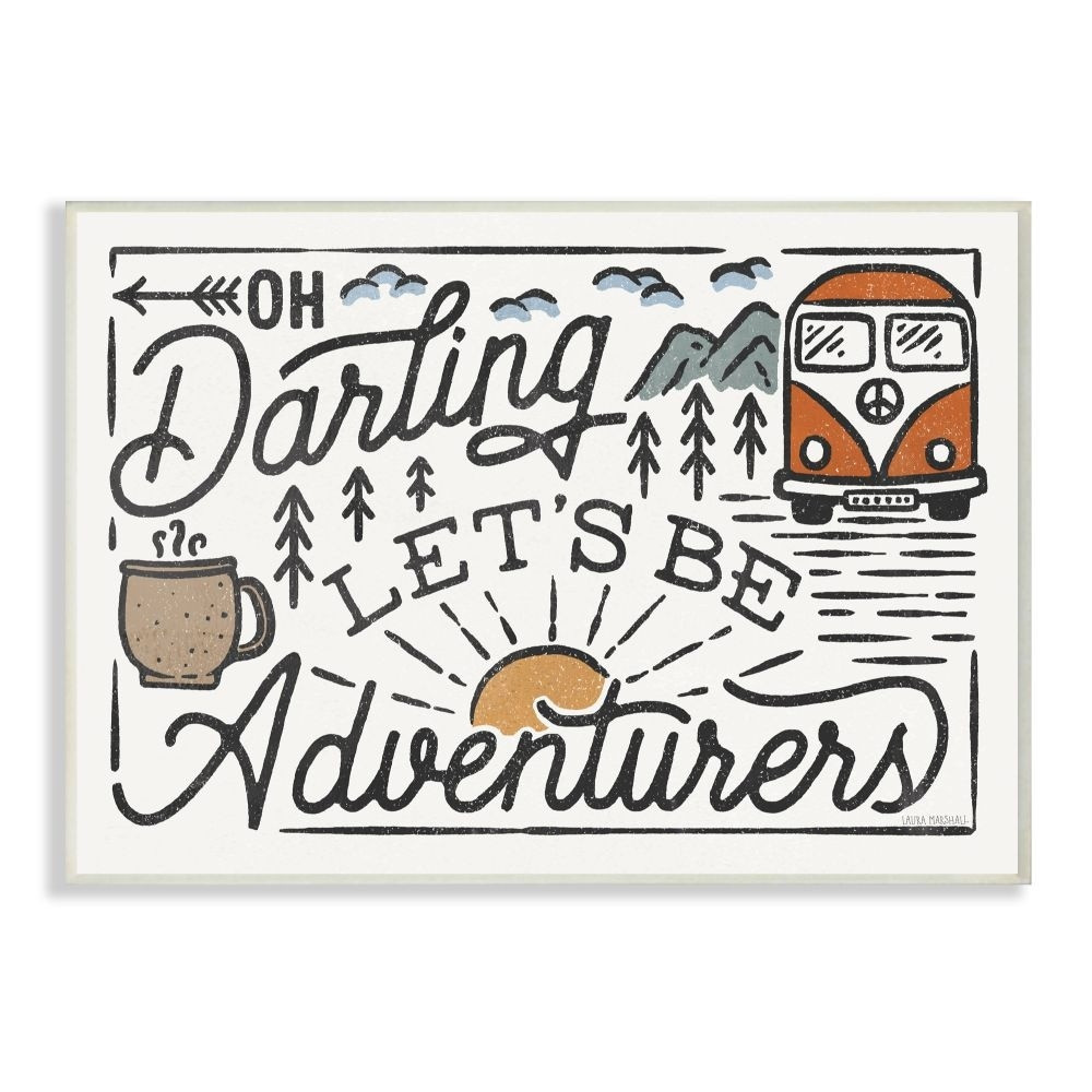 Stupell Darling Lets Be Adventurers Quote Fun Whimsical  10 x 15