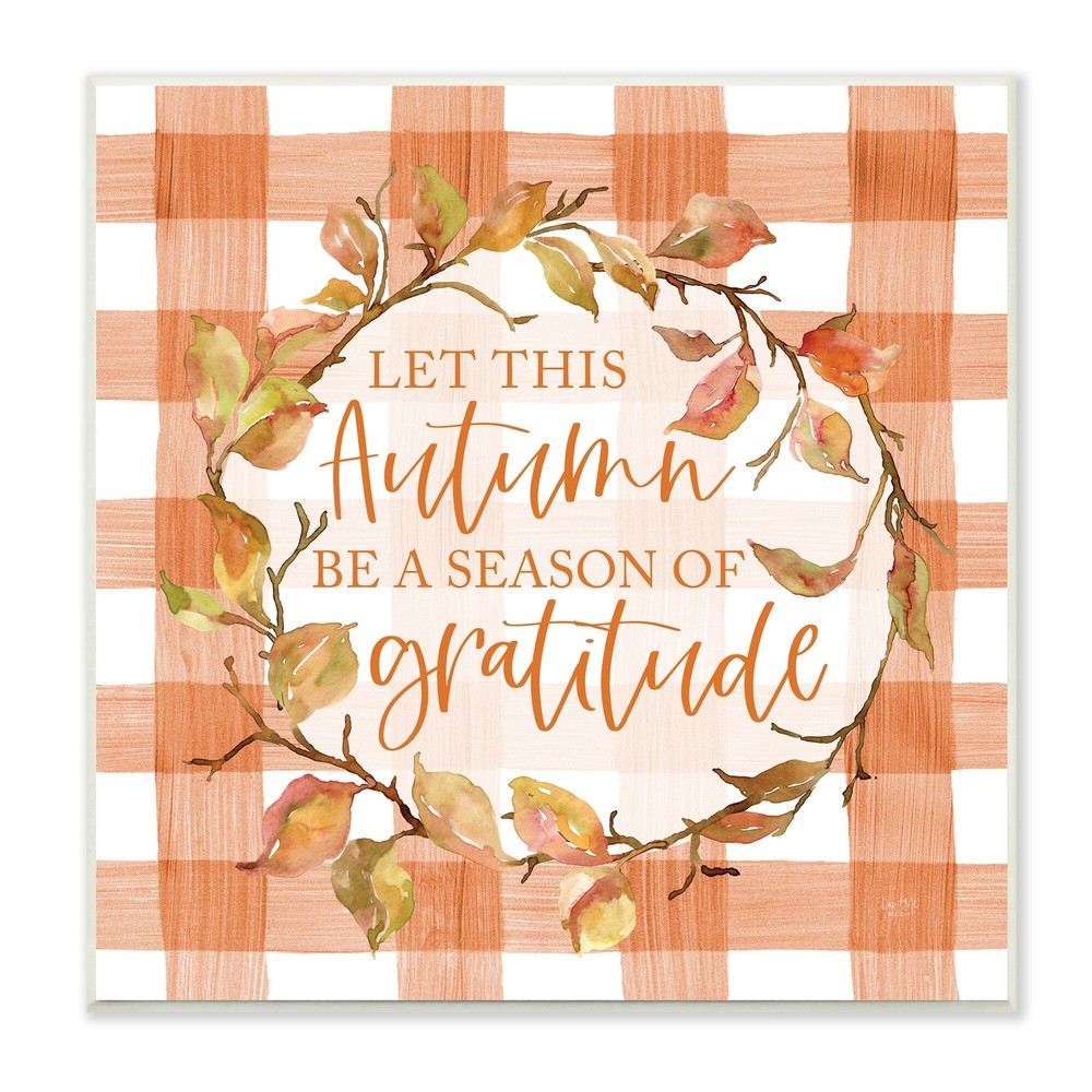 Stupell Season Of Gratitude Autumnal Country Plaid Leaf