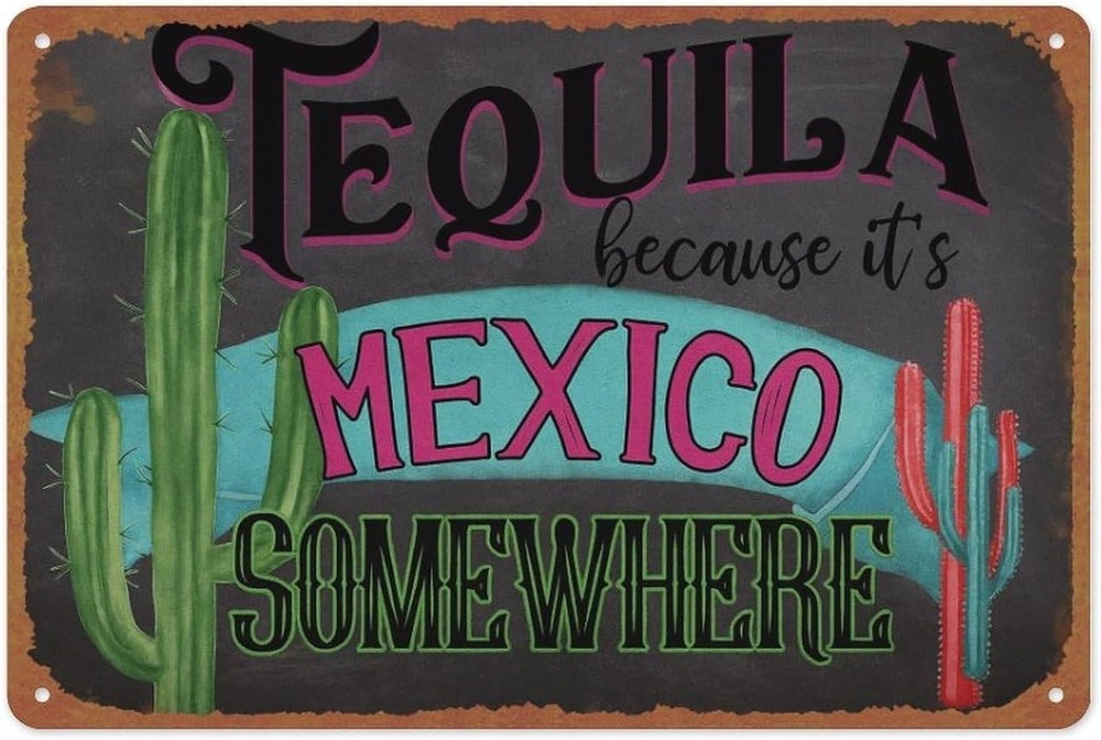 Retro Tequila Metal Tin Wall Sign Funny Vintage Decor Poster 8 x 12 Inches