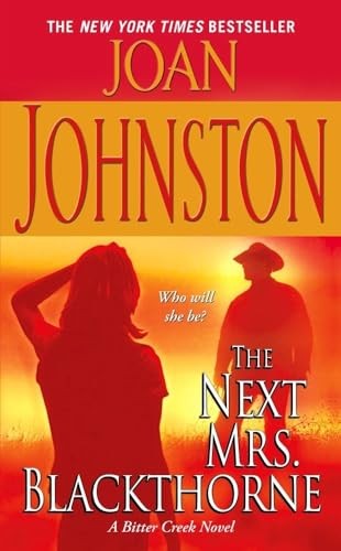 The Next Mrs. Blackthorne (Bitter Cr..., Johnston, Joan