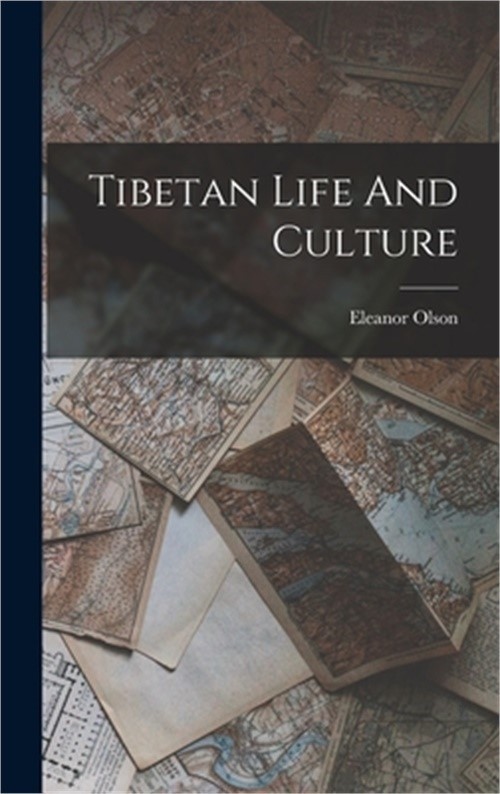 Tibetan Life And Culture (Hardback or Cased Book)