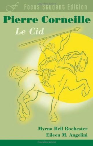 Corneille Le Cid, Paperback by Rochester, Myrna Bell; Angelini, Eileen M., Br...