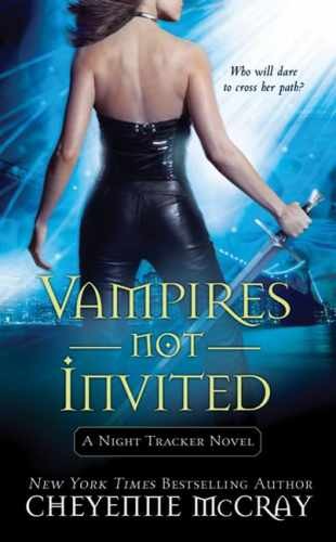 Vampires Not Invited: A Night - Paperback, by McCray Cheyenne - Very Good
