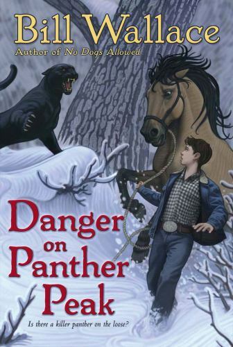 Danger on Panther Peak, USED-Good, Wallace, Bill
