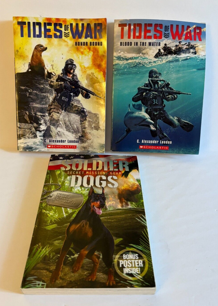 Tides Of War: Blood In The Water & Honor Bound C. Alexander London & Soldier Dog