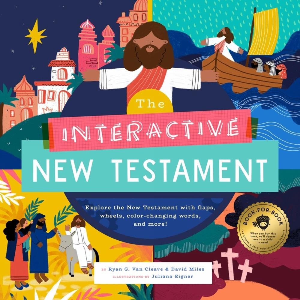 The Interactive New Testament: Learn the life and teachings of Jesus with flaps,
