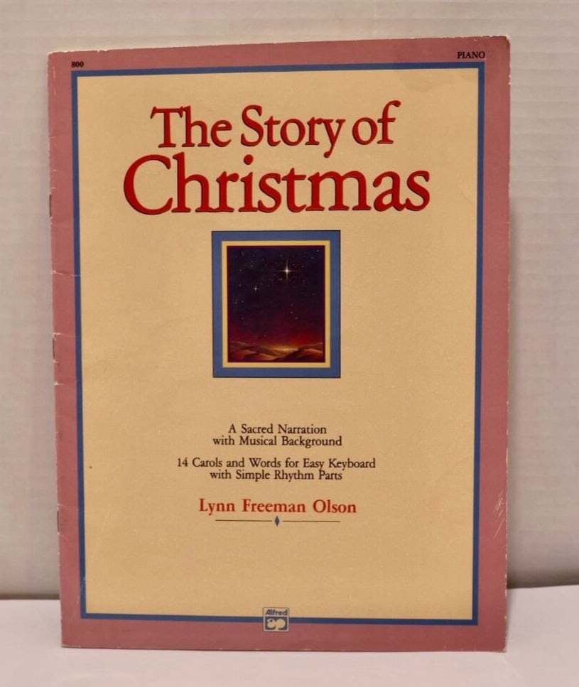Story of Christmas Sheet Music Sacred Narration Song Book Easy Keyboard Piano