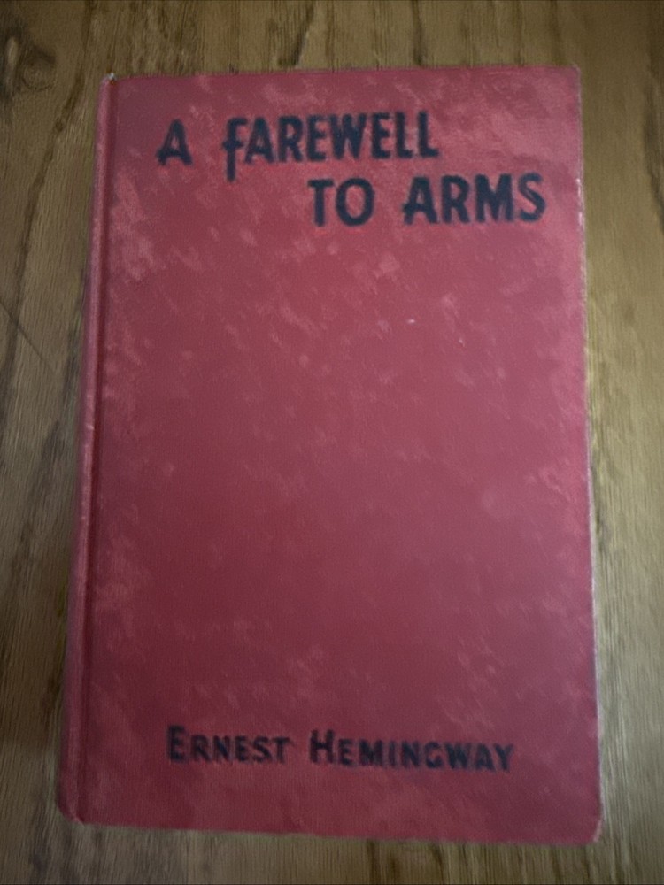 A Farewell To Arms by Ernest Hemingway 1929 Grosset & Dunlap HC