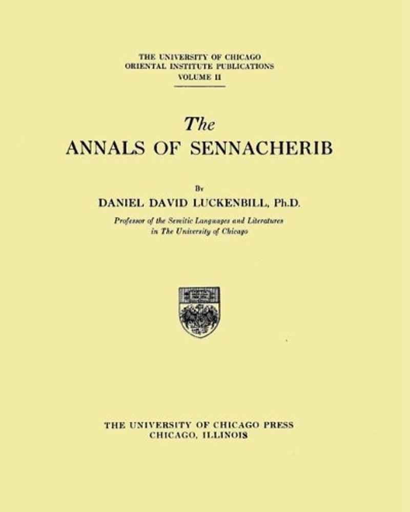The Annals of Sennacherib by Daniel David Luckenbill (English) Paperback Book