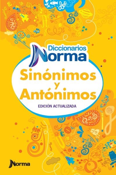 Diccionario sinónimos y antónimos/ Synonyms and Antonyms Dictionary, Paperbac...
